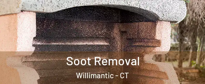  Soot Removal Willimantic - CT